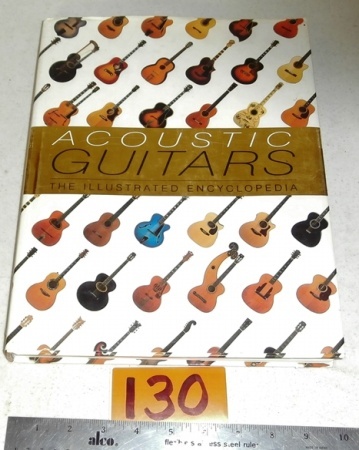 lot 130 image: Acoustic Guitars The Illustrated Encyclopedia