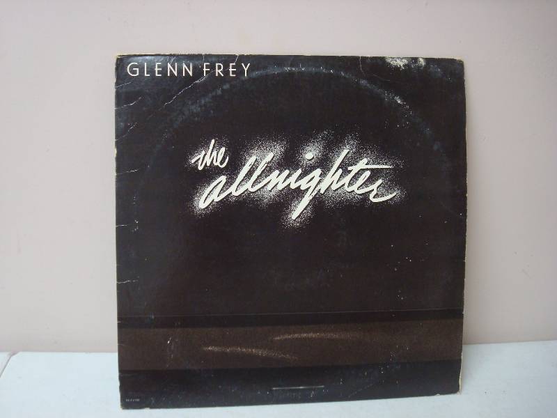 Glen Frey - The All Nighter&nbsp- Vinyl Reco...