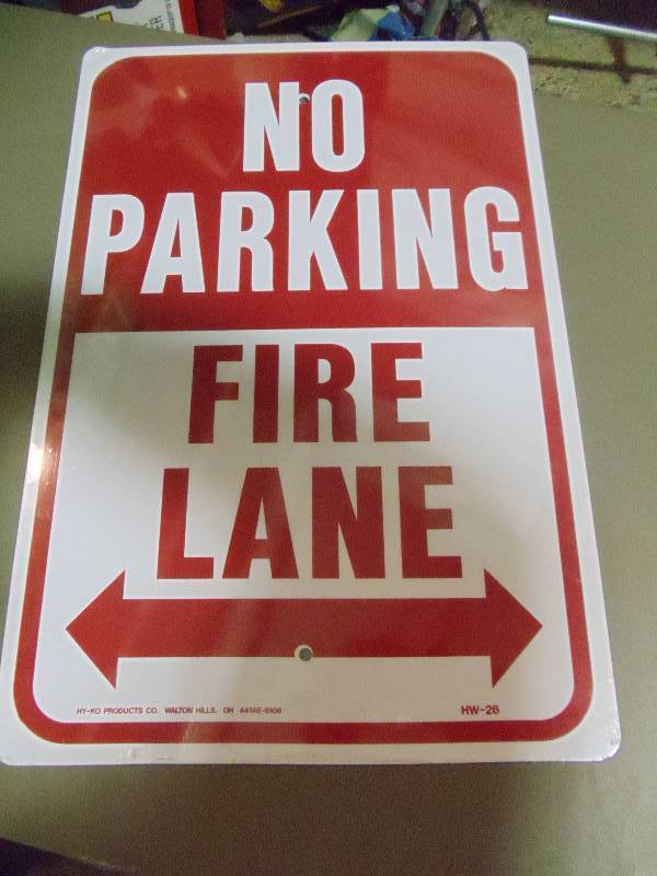 lot 159 image: NEW No Parking Fire Lane Sign