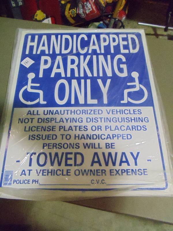 lot 162 image: NEW Handicap Parking Only Sign