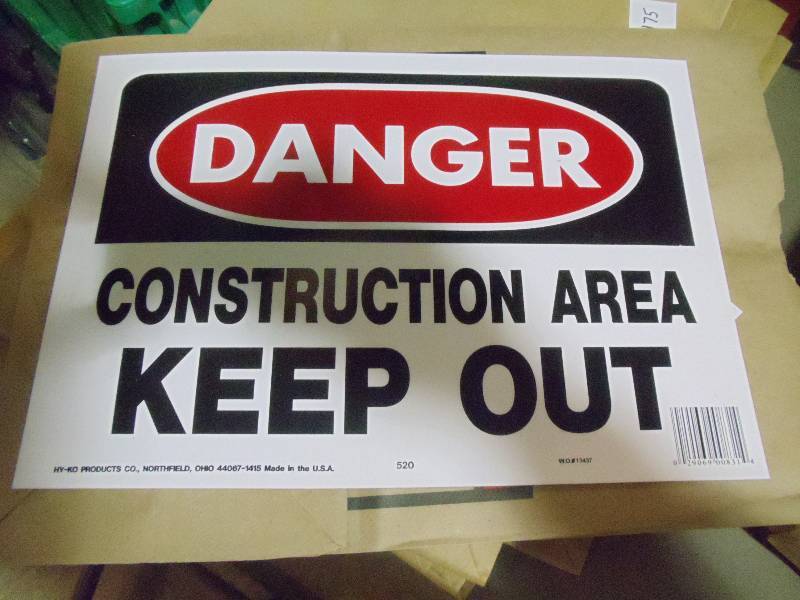 lot 163 image: NEW Cuonstruction Area Keep Out Sign