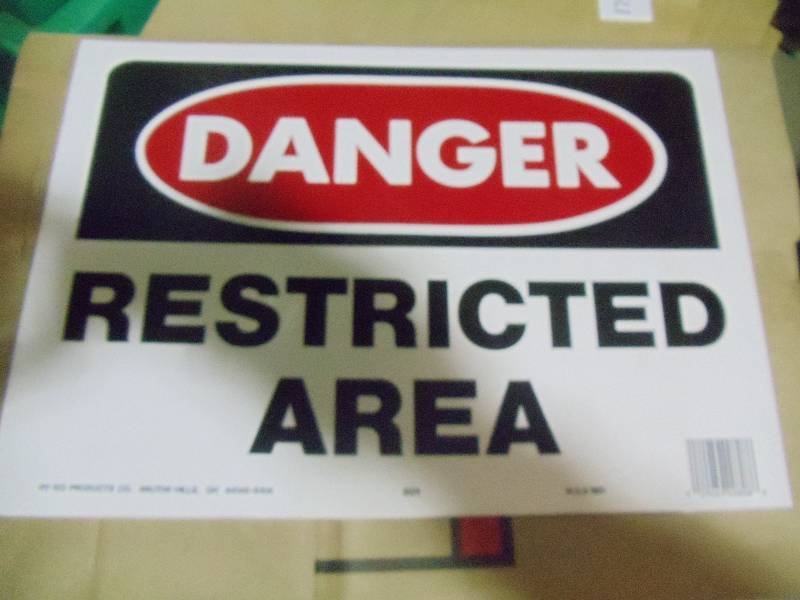 lot 165 image: NEW Restricted Area Sign Plastic
