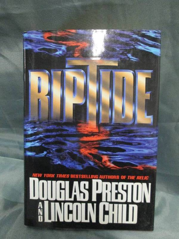 Riptide by Douglas Preston & Lincol...