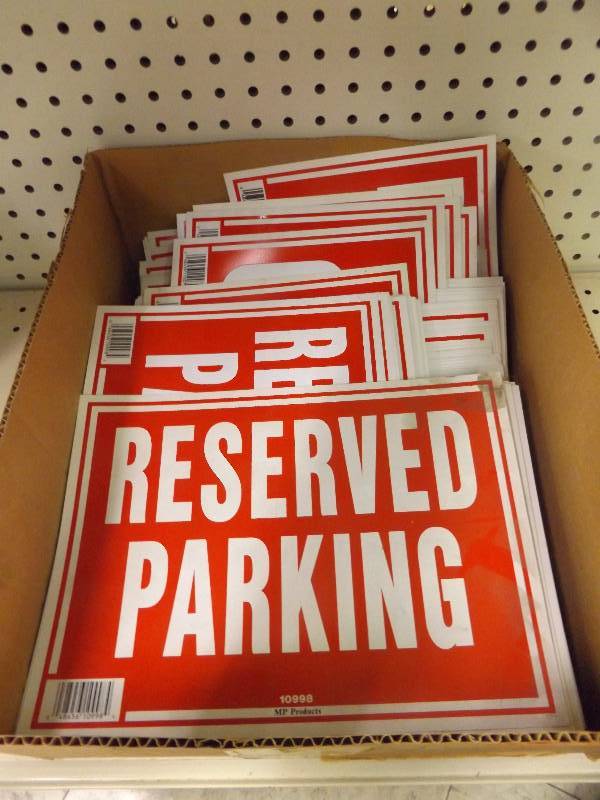 Reserved Parking Signs