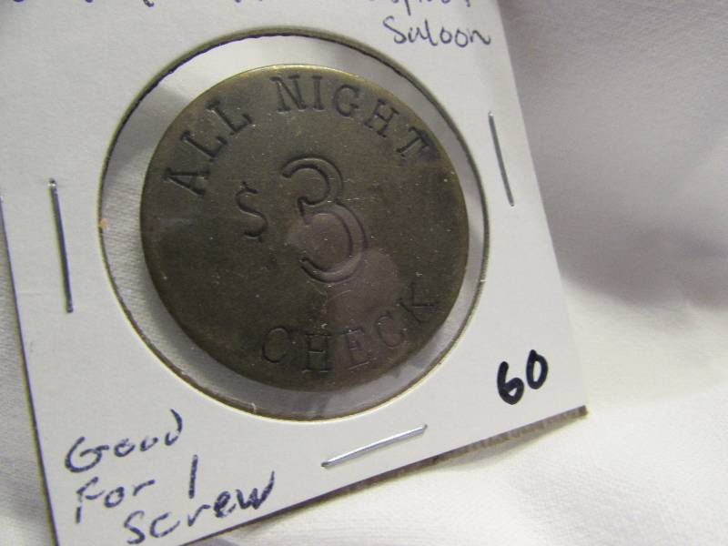 Cuspidor Saloon Brothel Token, Good for 1 Screw
