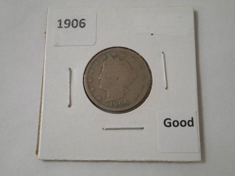 1906 Liberty Head Nickel, Good Grad...