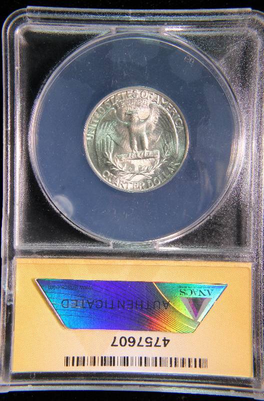 1947 WASHINGTON SILVER QUARTER MS62 ANACS CERTIFIED