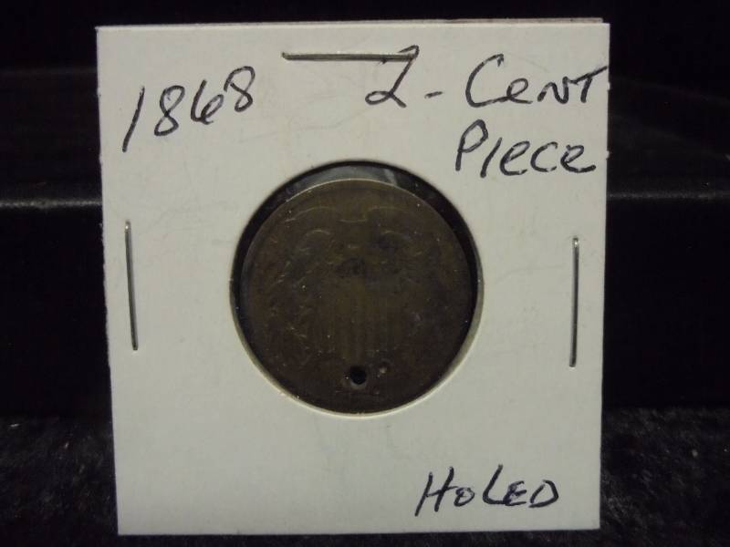 1868 2-Cent Piece, Holed