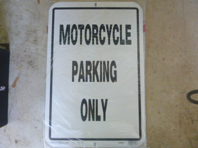 lot 313 image: Motorcycle Parking Only Metal Sign