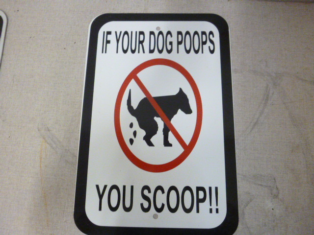 lot 281 image: If Your Dog Poops - You Scoop Sign