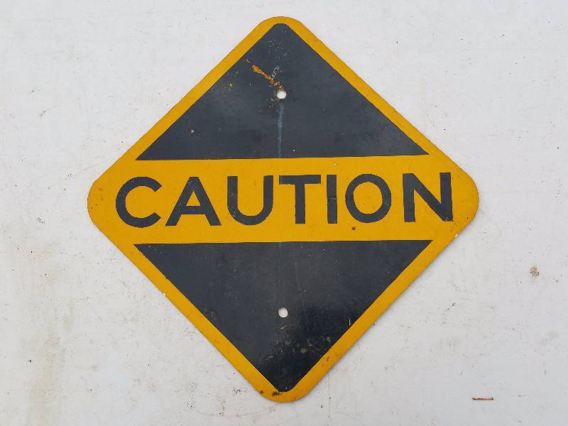 lot 99 image: Caution Sign - Metal