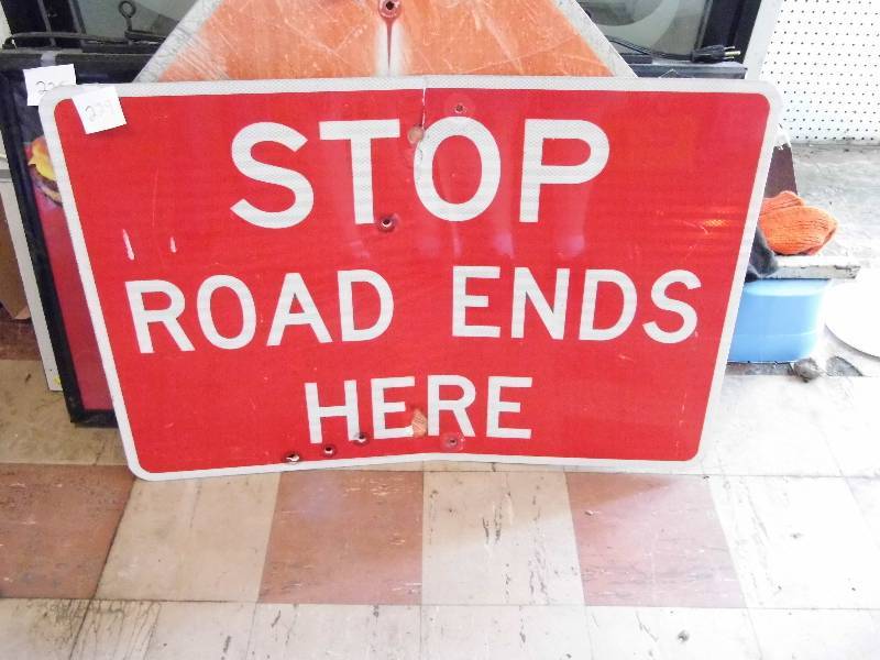 lot 229 image: Stop Road Ends Sign
