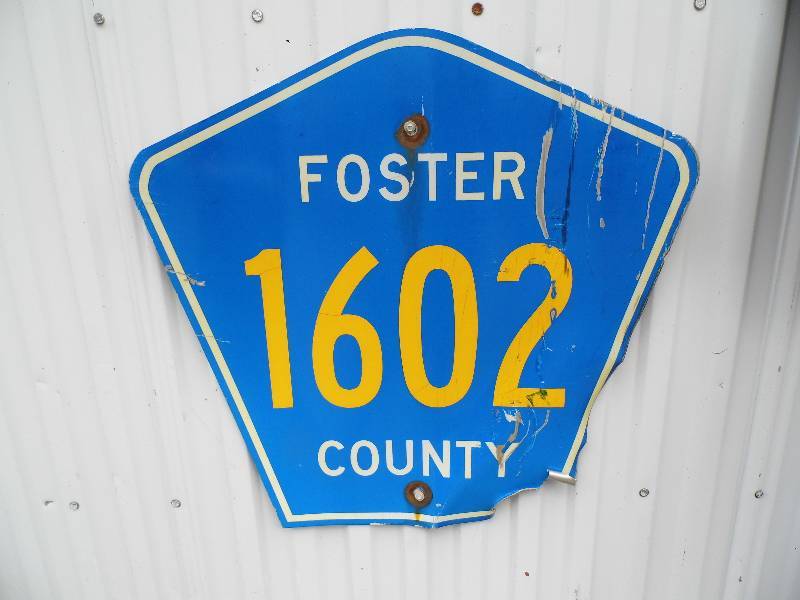lot 314 image: Foster County 1602 Sign