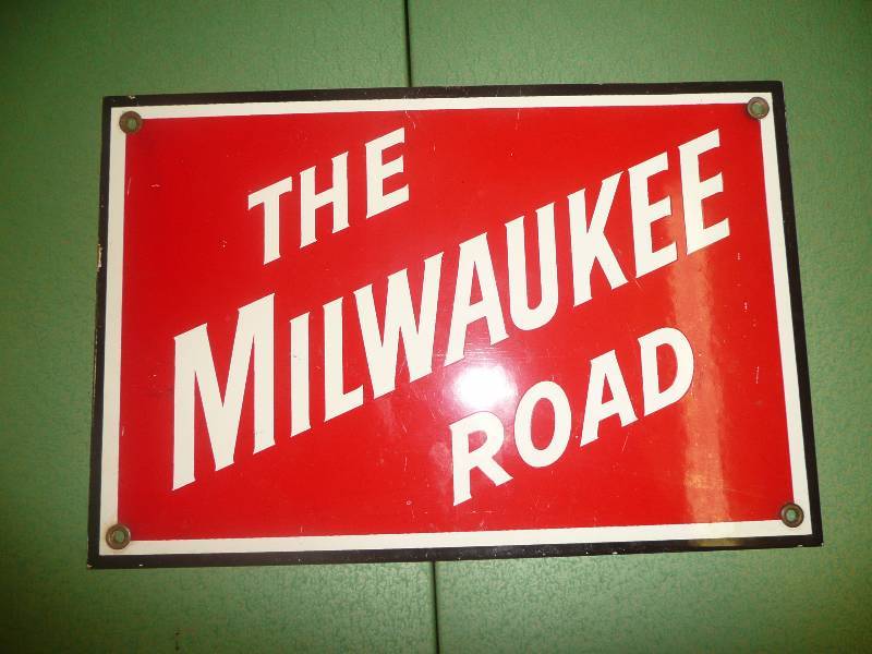 MILWAUKEE ROAD RAILROAD PORCELAIN SIGN
