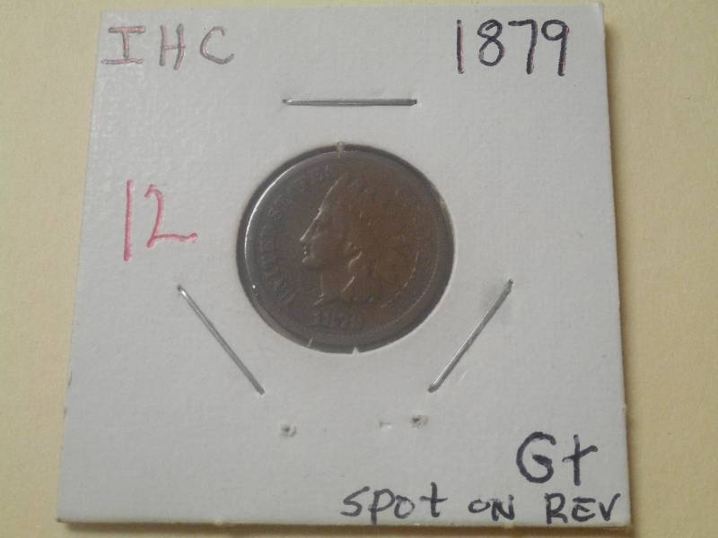1879 Indian Head Cent G (spot on r...
