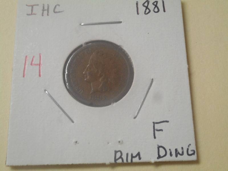 1881 Indian Head Cent F (rim ding)...