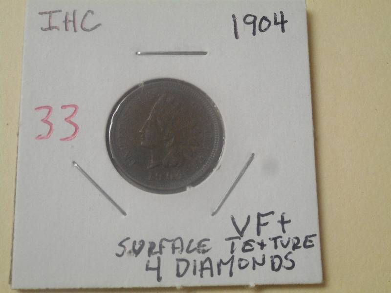 1904 Indian Head Cent VF 4 diamond...