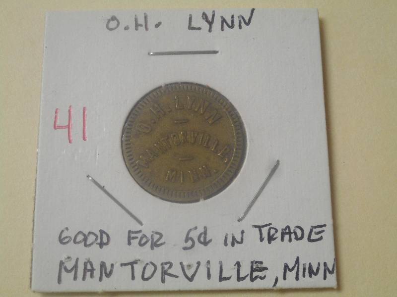 Trade Token O.H. Lynn Mantorville, ...