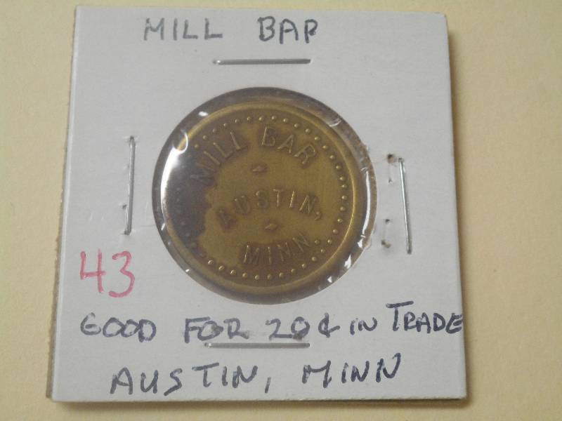 Trade Token Mill Bar Austin, Minn...