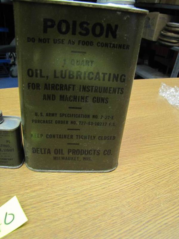 Air Craft Oil & other various Army Issue Oil
