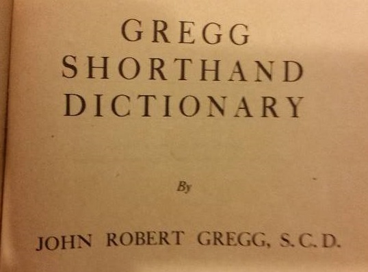 lot 91 image: 1929 Edition of the Gregg Shorthand and Gregg Shorthand Dictionary by John Robert Gregg, S.C.D