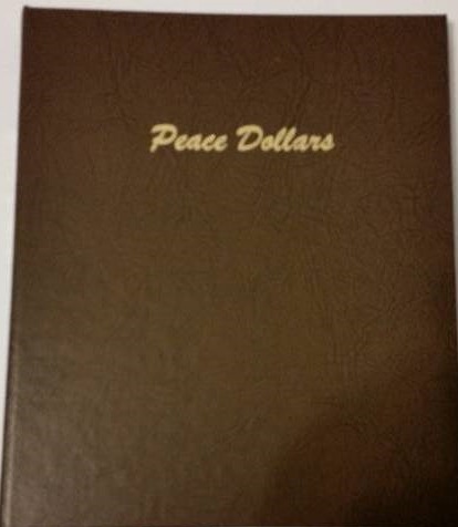 Dansco Peace Dollars Collectors Album