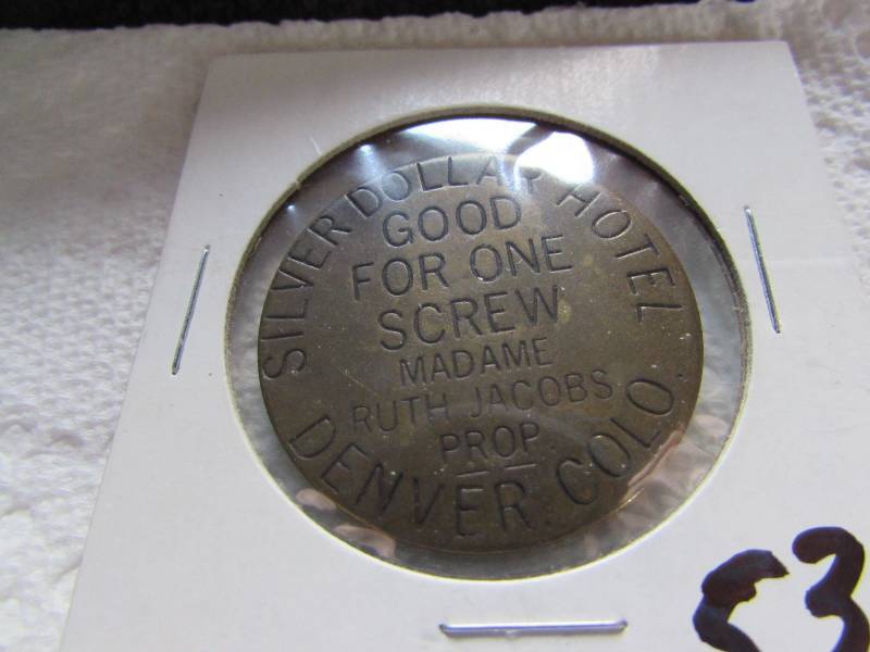 BROTHEL TOKEN, GOOD FOR ON SCREW MA...