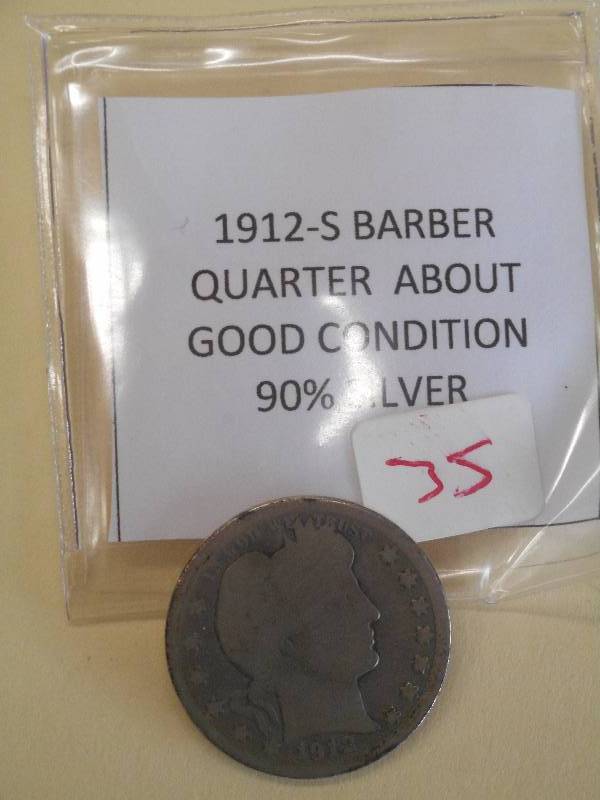 1912-S Barber Quarter, 90% Silver ...