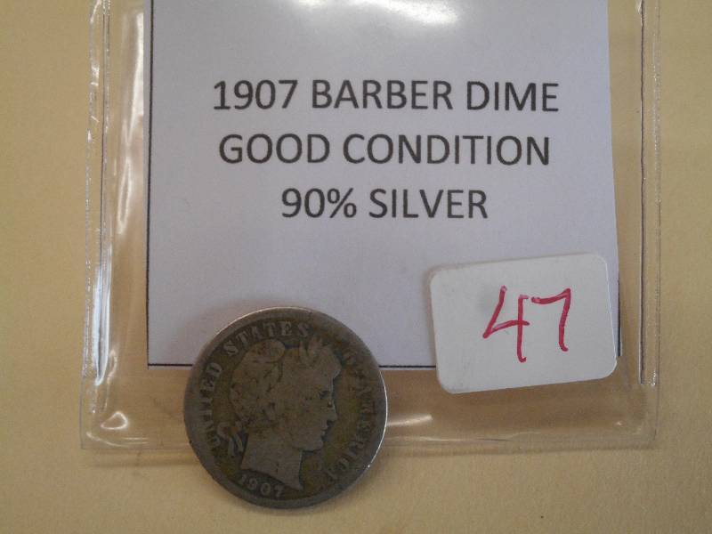 1907 Barber Dime, 90% Silver ...