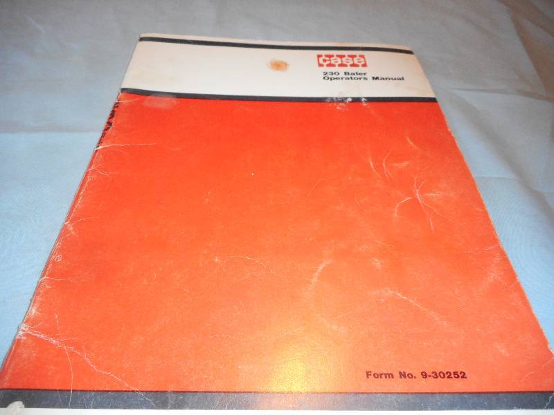 CASE 230 BALER OPERATORS MANUAL