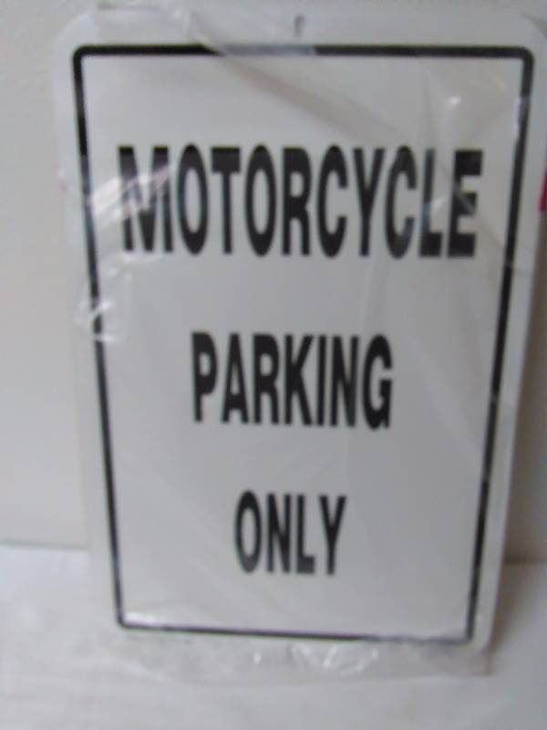 lot 109 image: Motorcycle Parking Only Metal Sign 12 in. x 18 in.
