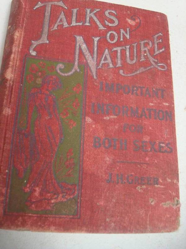 lot 121 image: Antique Talks Of Nature Book, Used, Shows Wear