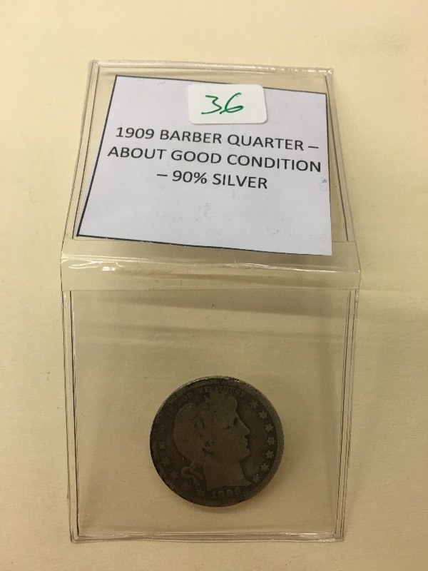 1909 Barber Quarter, 90% Silver ...