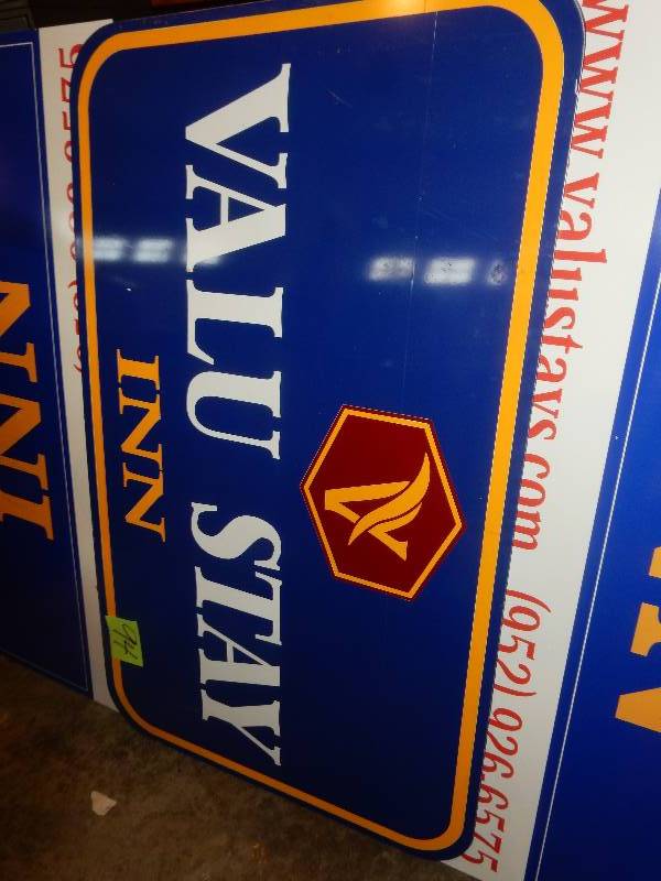 3, Val U Stay signs.. 2, 30 in x 48 In  1, 28 12 in x 48 in