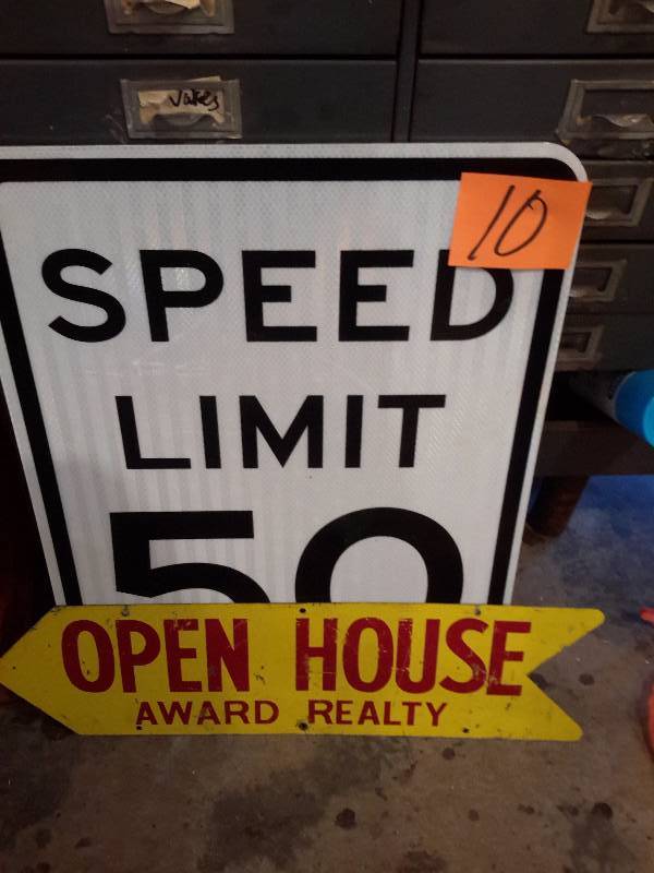 Speed limit Sign and Two Sided METAL Open House Sign