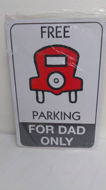 lot 180 image: Free Parking for Dad Only Sign, Metal, 18 x 12, Fun Services (conforms to Monopoly and Hasbro trademarks)