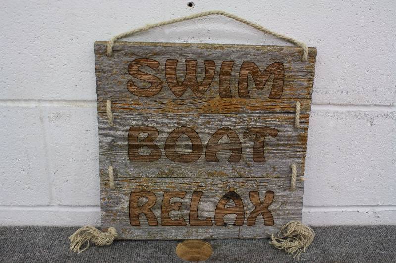lot 70A image: Homemade Wood Sign Swim, Boat, Relax