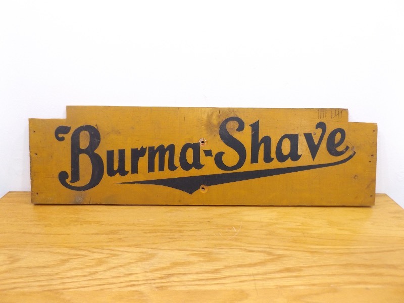 lot 12 image: Vintage Large Wood Burma Shave Advertising Sign
