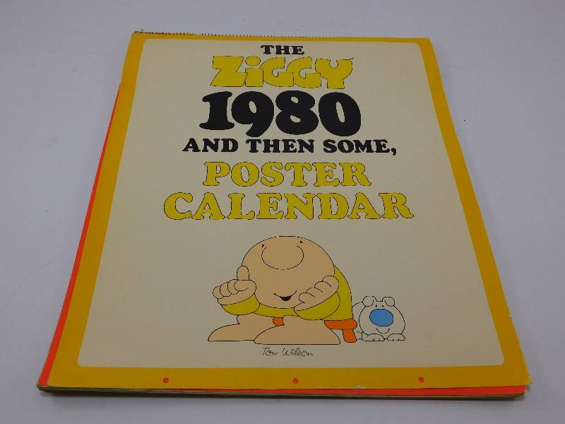lot 18 image: The Ziggy 1980 And Then Some Poster Calendar