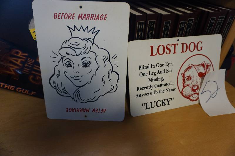 Lot of 2 - Humor Themed Signs