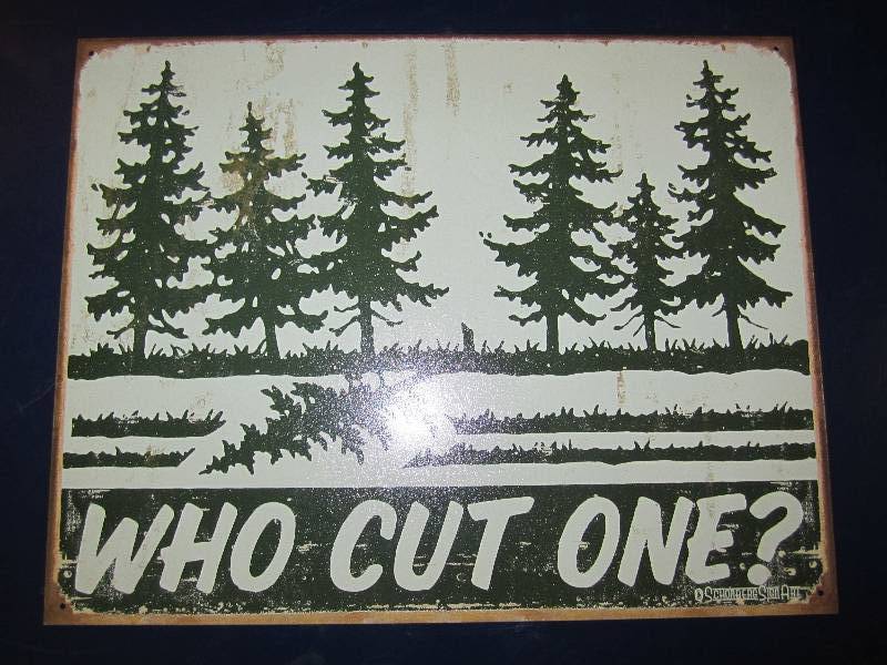 lot 101 image: Metal sign. Who Cut One 12.5 x 16...
