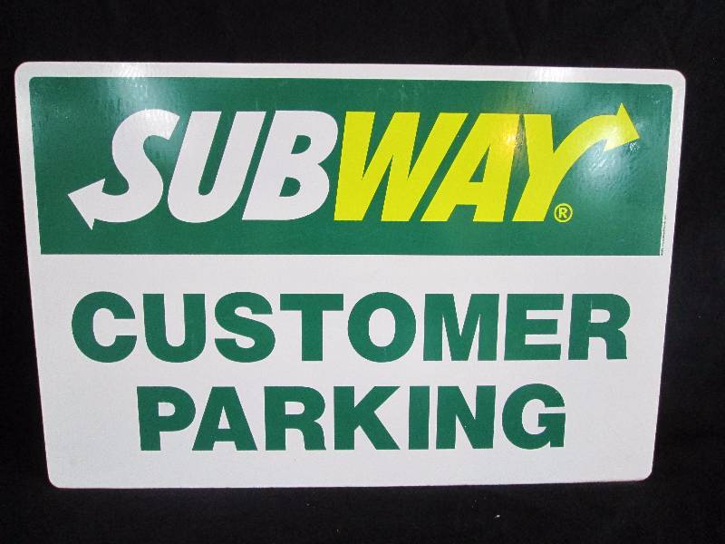lot 34 image: Subway Parking Sign