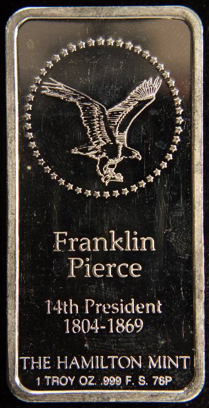1 TROY OZ. .999 FINE SILVER BAR FRANKLIN PIERCE COMMEMORATIVE