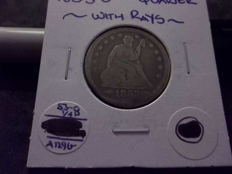 1853 O Seated Liberty Quarter With Rays (In VF $145.00)