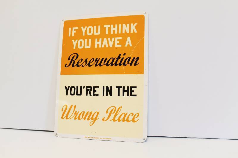 lot 39 image: If You Think You Have a reservation Jimmy Johns Porcelain Sign