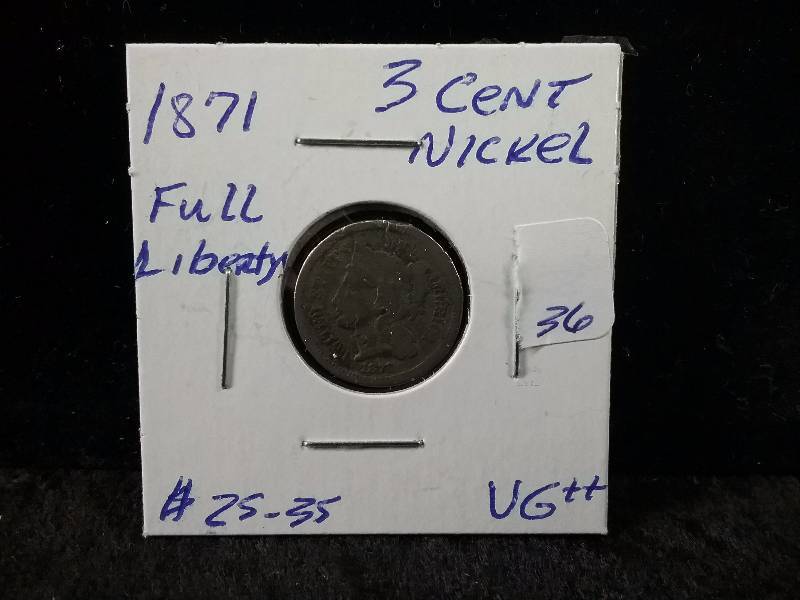 1871 3 Cent Nickel, VG, (Redbook value  $25-$35)