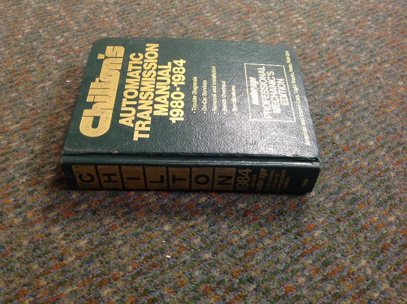 Chilton Automatic transmission Manual 1980-1984