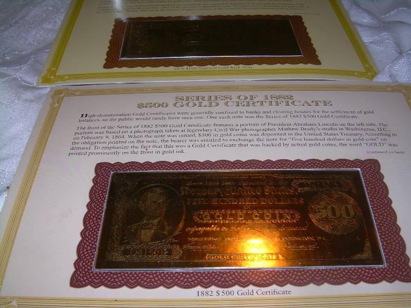 SERIES OF 1882 500 DOLLER GOLD CERTIFICATE SERIES 1870 100 GOLD CERTIFICATE AND MA RAINEY 29 CENT GOLD STAMP