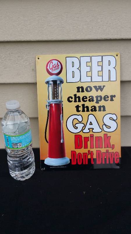 lot 54 image: Beer Cheaper Than Gas Metal Sign