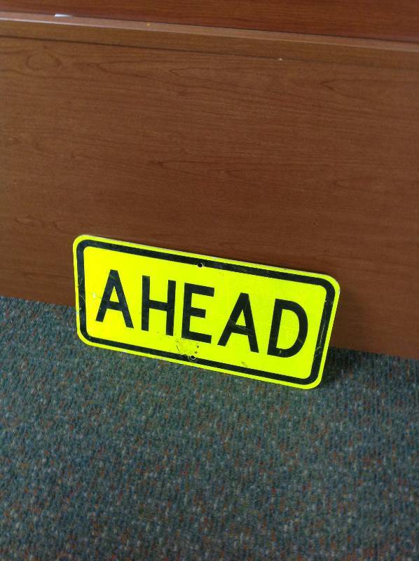 Reflective Metal Ahead sign
